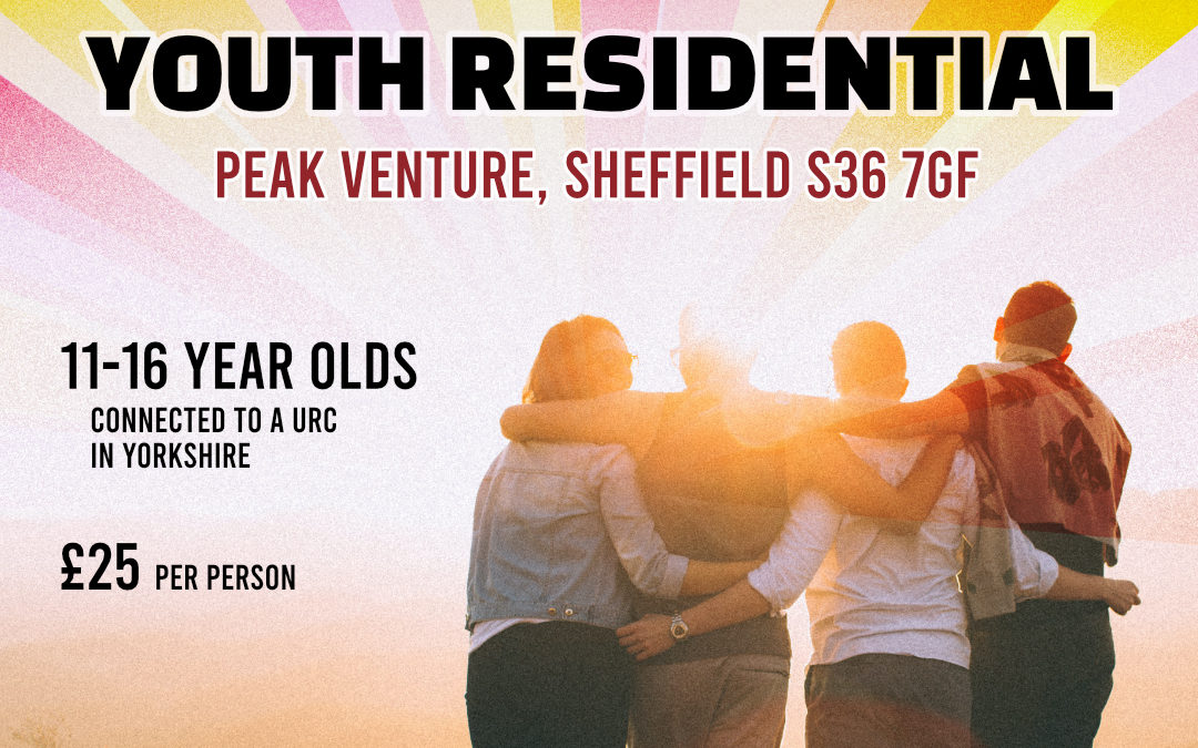 The Yorkshire Synod Youth Residential