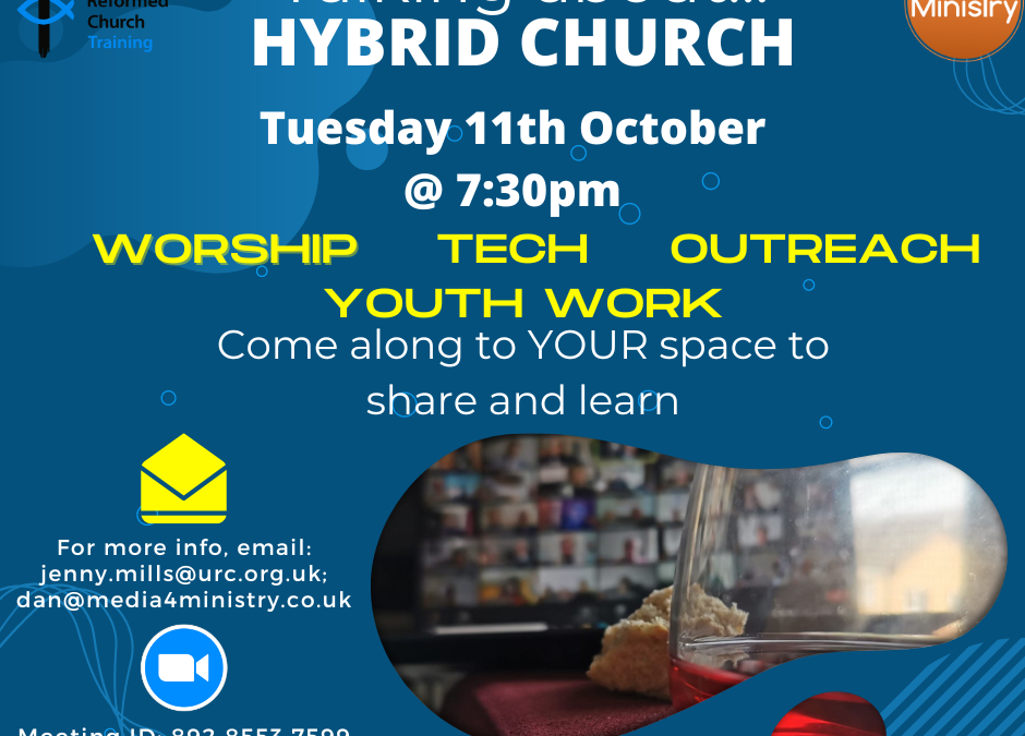 Talking about… hybrid church!