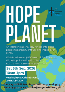 Flyer for Hope Planet event on Sat 5th September 2026, 10am to 3pm at St Columba's URC, Leeds
